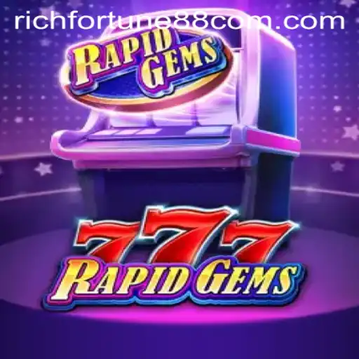 Embark on the Thrilling Adventure of RapidGems777